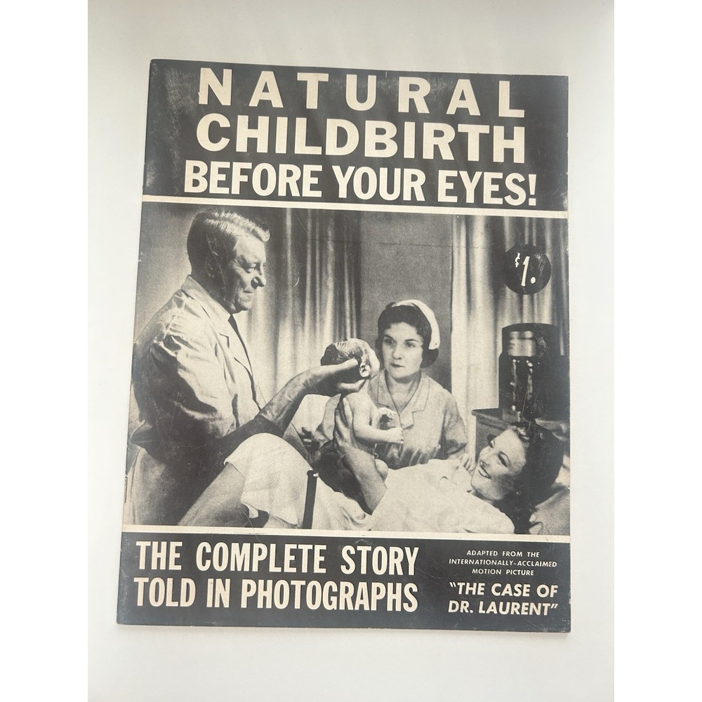 1958 Natural Childbirth Before Your Eyes Vintage Medical Ephemera Photo Booklet